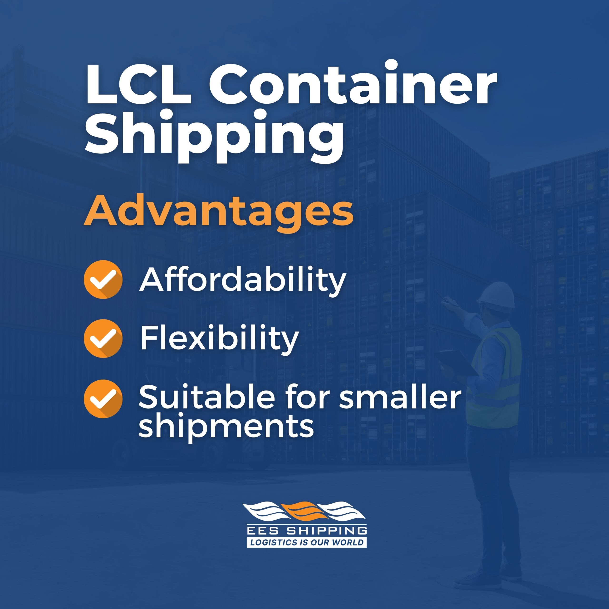 Advantages of LCL Container Shipping